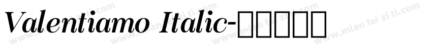 Valentiamo Italic字体转换